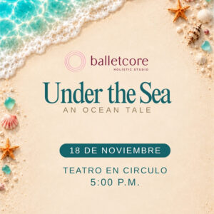 Ballet Core Under the Sea 5pm